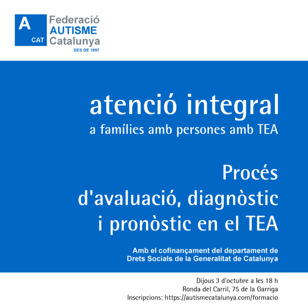 Procés d’avaluació, diagnòstic i pronòstic en el TEA